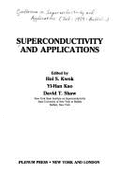 Superconductivity and Applications
