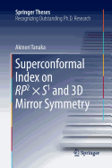 Superconformal Index on Rp2 � S1 and 3D Mirror Symmetry