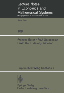 Supercritical Wing Sections II: A Handbook