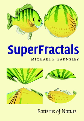 Superfractals - Barnsley, Michael