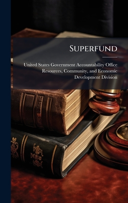 Superfund - United States Government Accountabili (Creator)