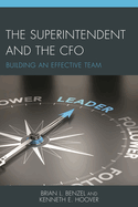 Superintendent and the CFO: Building an Effective Team