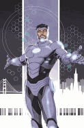 Superior Iron Man, Volume 1: Infamous