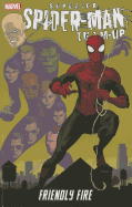 Superior Spider-Man Team-Up: Friendly Fire