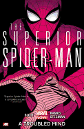 Superior Spider-Man - Volume 2: A Troubled Mind (Marvel Now)