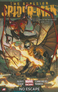Superior Spider-man - Volume 3: No Escape (marvel Now)
