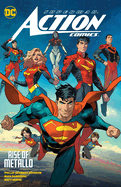 Superman: Action Comics Vol 1: Rise of Metallo