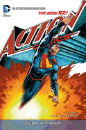 Superman - Action Comics Vol. 5 What Lies Beneath (The New 52)