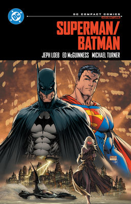 Superman/Batman: DC Compact Comics Edition - Loeb, Jeph