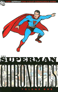 Superman Chronicles, The: Vol 01