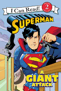 Superman Classic: A Giant Attack