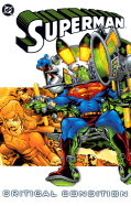 Superman: Critical Condition