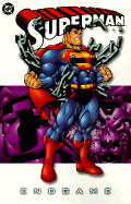 Superman: Endgame - Kelly, Joe (Editor), and Immonen, Stuart, and Millar, Mark