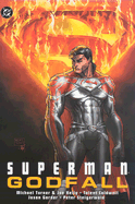 Superman: Godfall - Turner, Michael, and Kelly, Joe