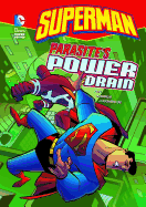 Superman Parasites Power Drain