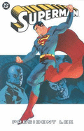 Superman: President Lex