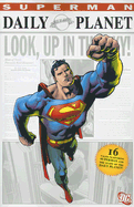 Superman The Daily Planet TP - Siegel, Jerry (Creator), and Shuster, Joe (Creator)