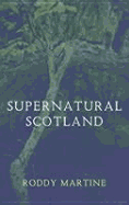Supernatural Scotland