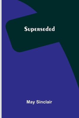 Superseded - Sinclair, May