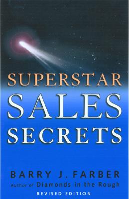 Superstar Sales Secrets - Farber, Barry