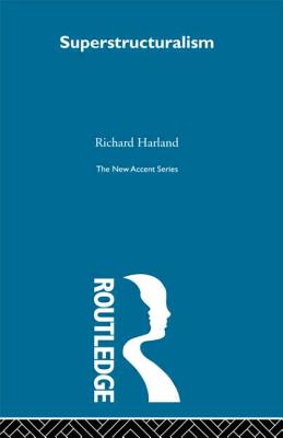 Superstructuralism - Harland, Richard