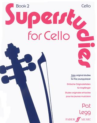 Superstudies Cello Book 2 - Legg, Pat (Composer)