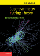 Supersymmetry and String Theory: Beyond the Standard Model