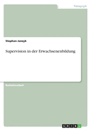 Supervision in Der Erwachsenenbildung