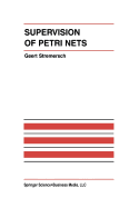 Supervision of Petri Nets