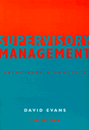 Supervisory Management: Principles and Practice