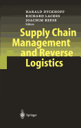 Supply Chain Management and Reverse Logistics