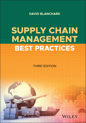 Supply Chain Management Best Practices - Blanchard, David