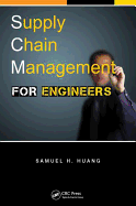 Supply Chain Management for Engineers