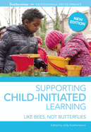 Supporting Child-Initiated Learning