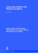 Supporting Children with Medical Conditions