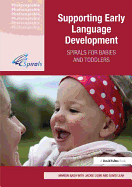 Supporting Early Language Development: Spirals for Babies and Toddlers