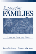 Supporting Families: Lessons from the Field
