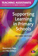 Supporting Learning in Primary Schools: Second Edition