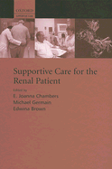 Supportive Care for the Renal Patient