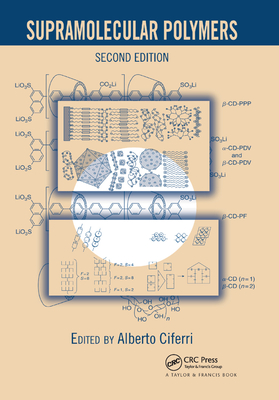 Supramolecular Polymers - Ciferri, Alberto (Editor)