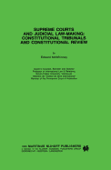 Supreme Courts & Judicial Law-Making Const Tribunals & Const. REV