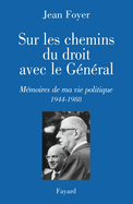 Sur les chemins du droit avec le G?n?ral