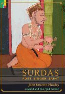 Surdas: Poet, Singer, Saint