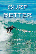 Surf Better: complete surfing program