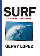 Surf Is Where You Find It