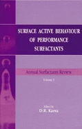 Surface Active Behaviour of Performance Surfactants