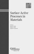 Surface Active Processes in Materials