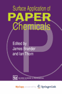 Surface Application of Paper Chemicals