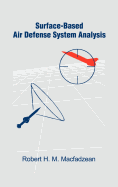 Surface-Based Air Defense System Analysis