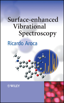 Surface-Enhanced Vibrational Spectroscop - Aroca, Ricardo